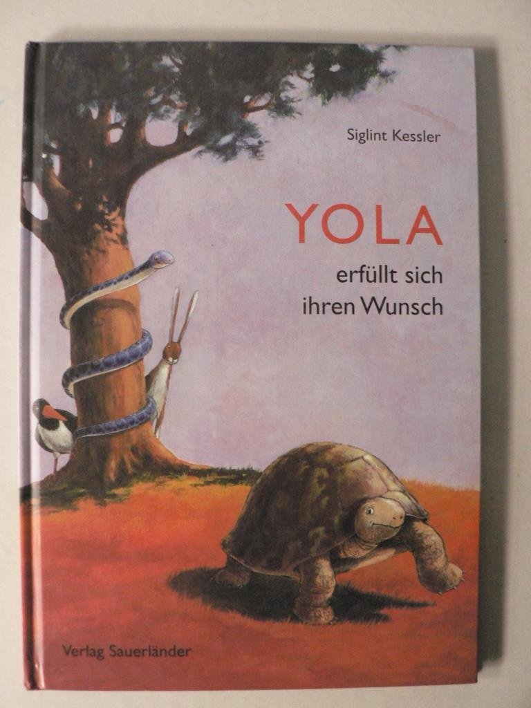 Yola erfüllt sich ihren Wunsch Children's books
