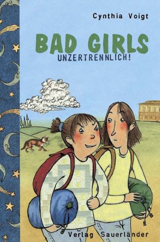 Bad Girls - unzertrennlich! Novels & Short Stories