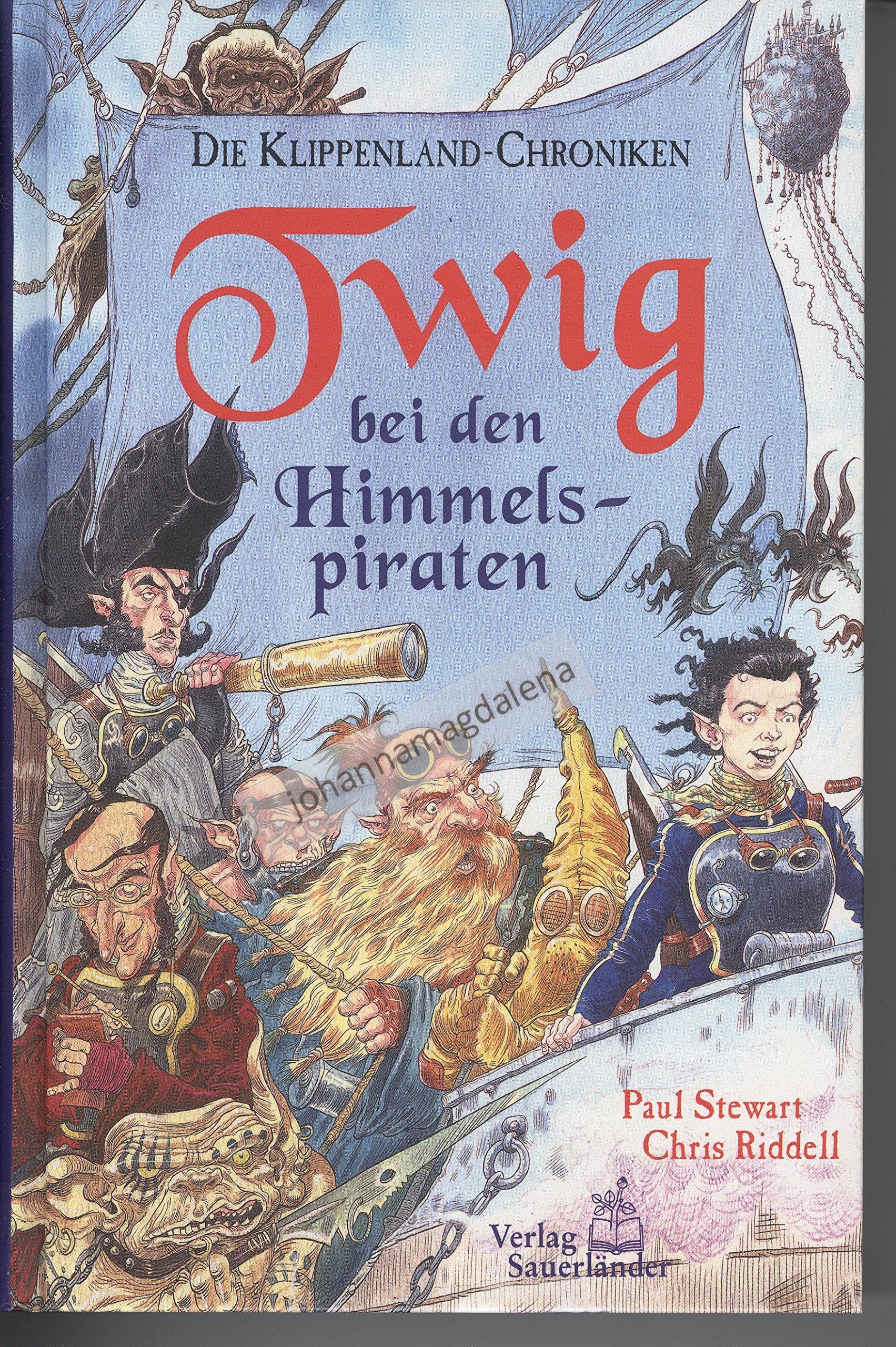 Die Klippenland-Chroniken 02. Twig bei den Himmelspiraten Fantasy & Sci-Fi