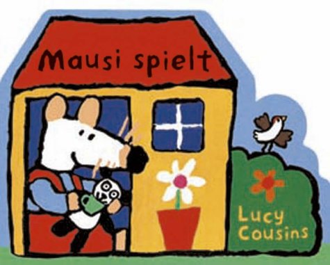 Mausi spielt: Pappbuch mit Konturstanzung Contemporary literature