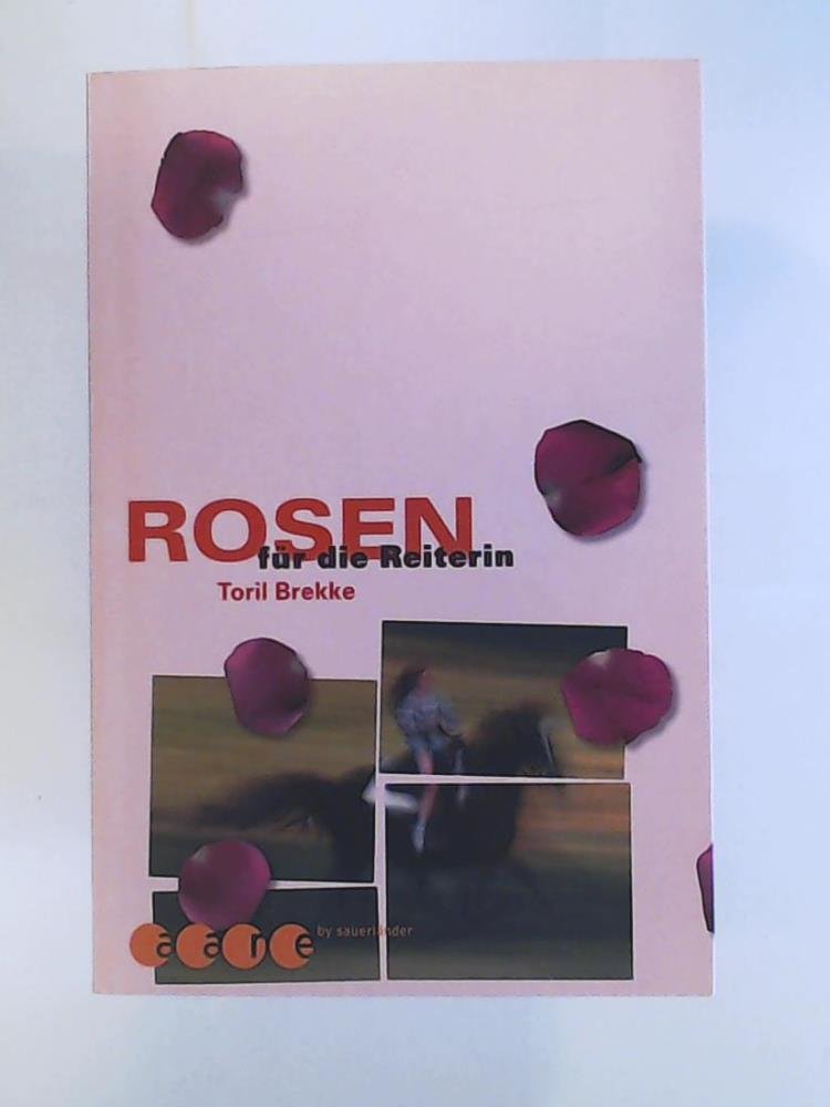 Rosen für die Reiterin Books