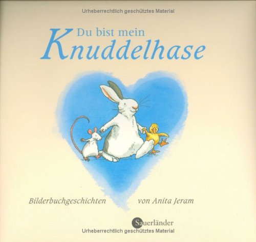 Du bist mein Knuddelhase: Ausgabe Himmelblau Books