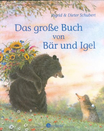 Das große Buch von Bär und Igel Children's books