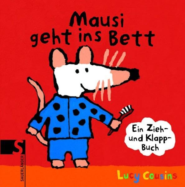 Mausi geht ins Bett (Mausi bei Sauerländer) Children's books