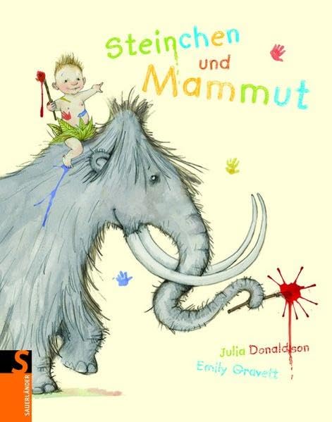 Steinchen und Mammut (Sauerländer Bilderbuch) Children's books