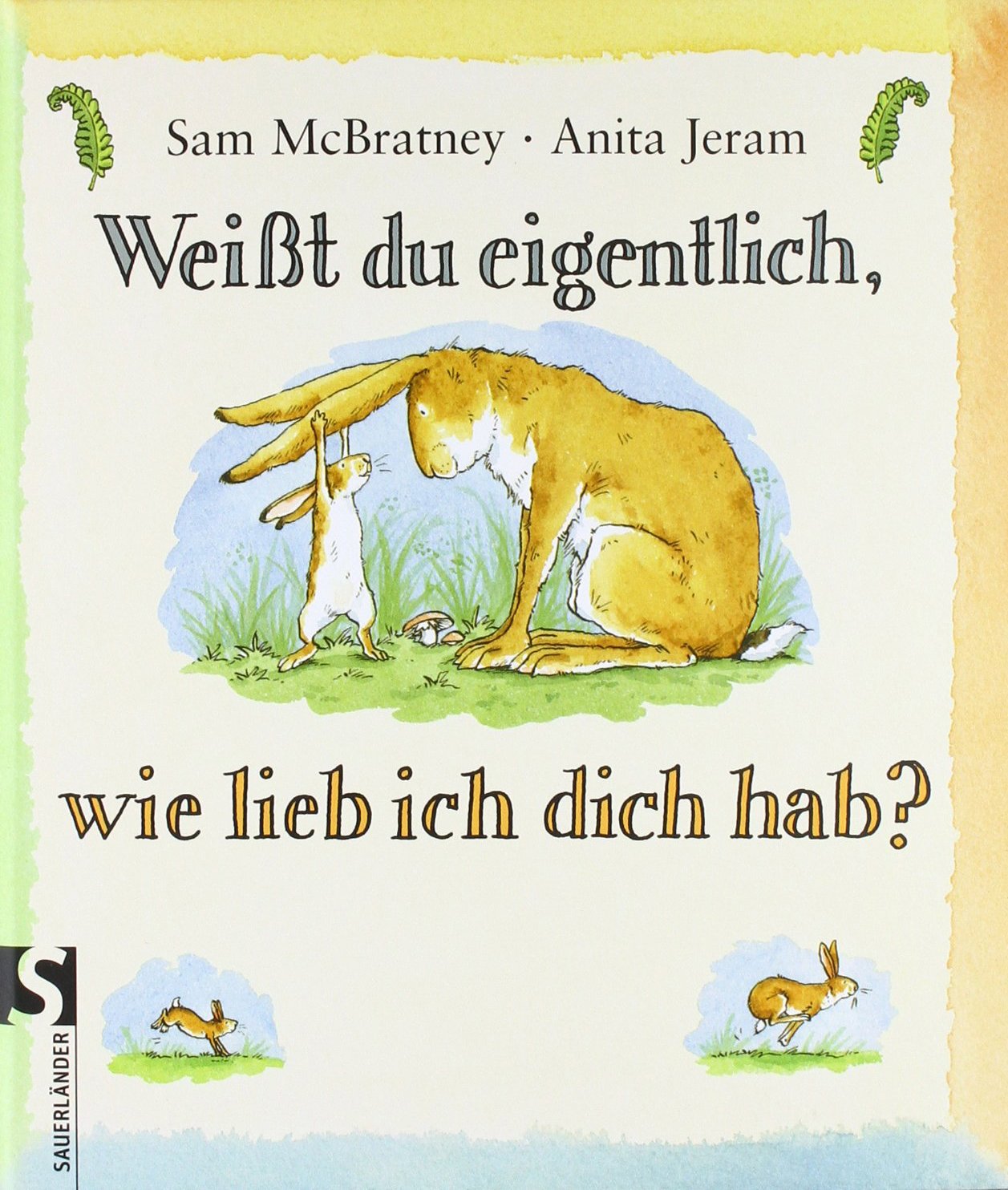 Weißt du eigentlich, wie lieb ich dich hab? book