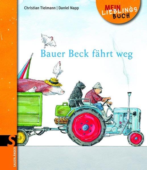 Bauer Beck fährt weg Children's books