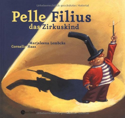 Pelle Filius, das Zirkuskind Children's books