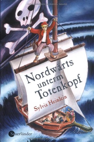 Nordwärts unterm Totenkopf Novels & Short Stories