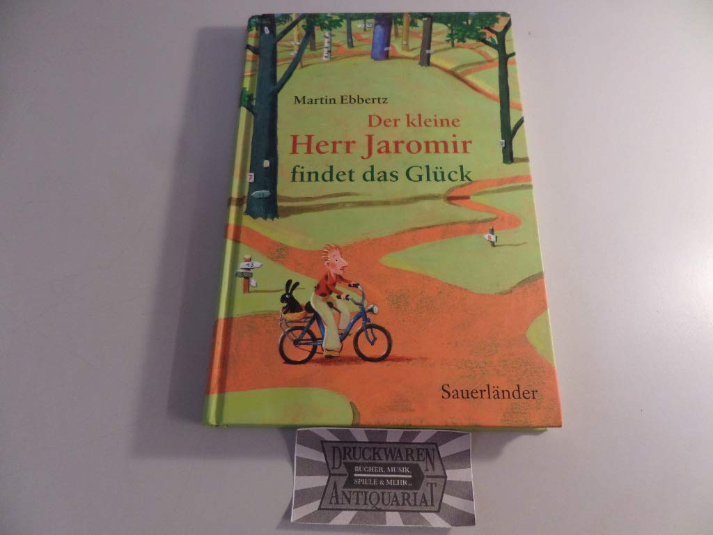 Der kleine Herr Jaromir findet das Glück Contemporary literature