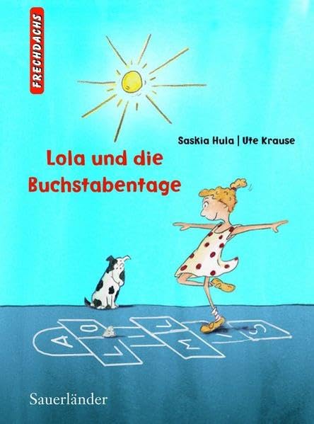 Product Image: Lola und die Buchstabentage