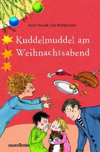 Kuddelmuddel am Weihnachtsabend Novels & Short Stories for children