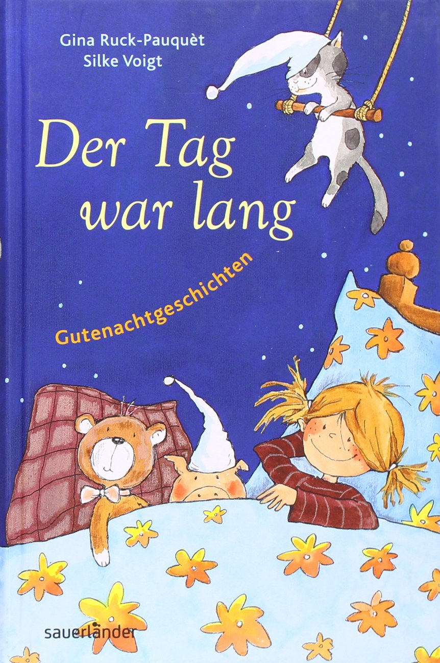 Der Tag war lang: Gutenachtgeschichten Novels & Short Stories