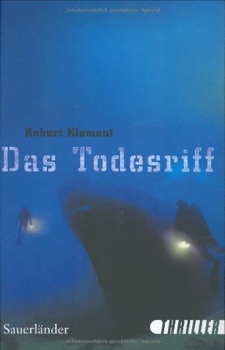 Das Todesriff: Sauerländer Thriller Contemporary literature Books