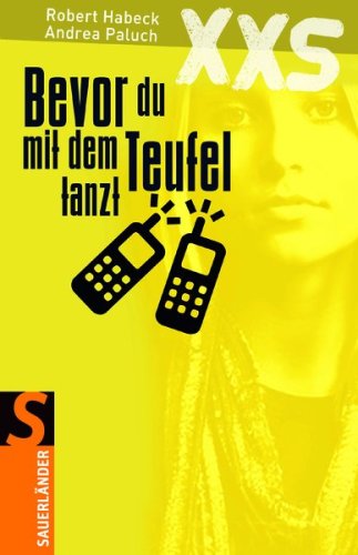Bevor du mit dem Teufel tanzt: XXS Fantasy & Sci-Fi