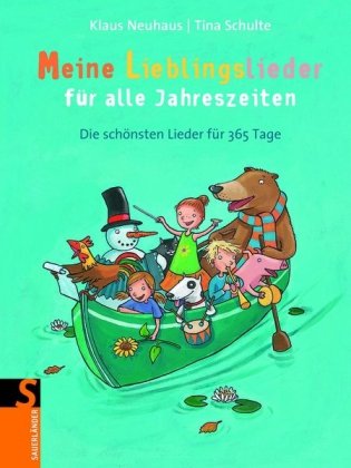 Meine Lieblingslieder für alle Jahreszeiten: Die schönsten Lieder für 365 Tage Non-fiction