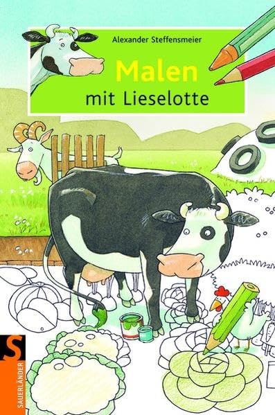 Malen mit Lieselotte (Lieselotte bei Sauerländer) Non-fiction