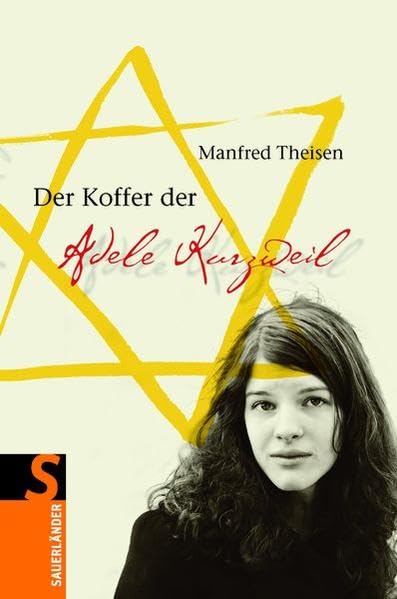 Der Koffer der Adele Kurzweil (Sauerländer Jugendbuch) Fantasy & Sci-Fi
