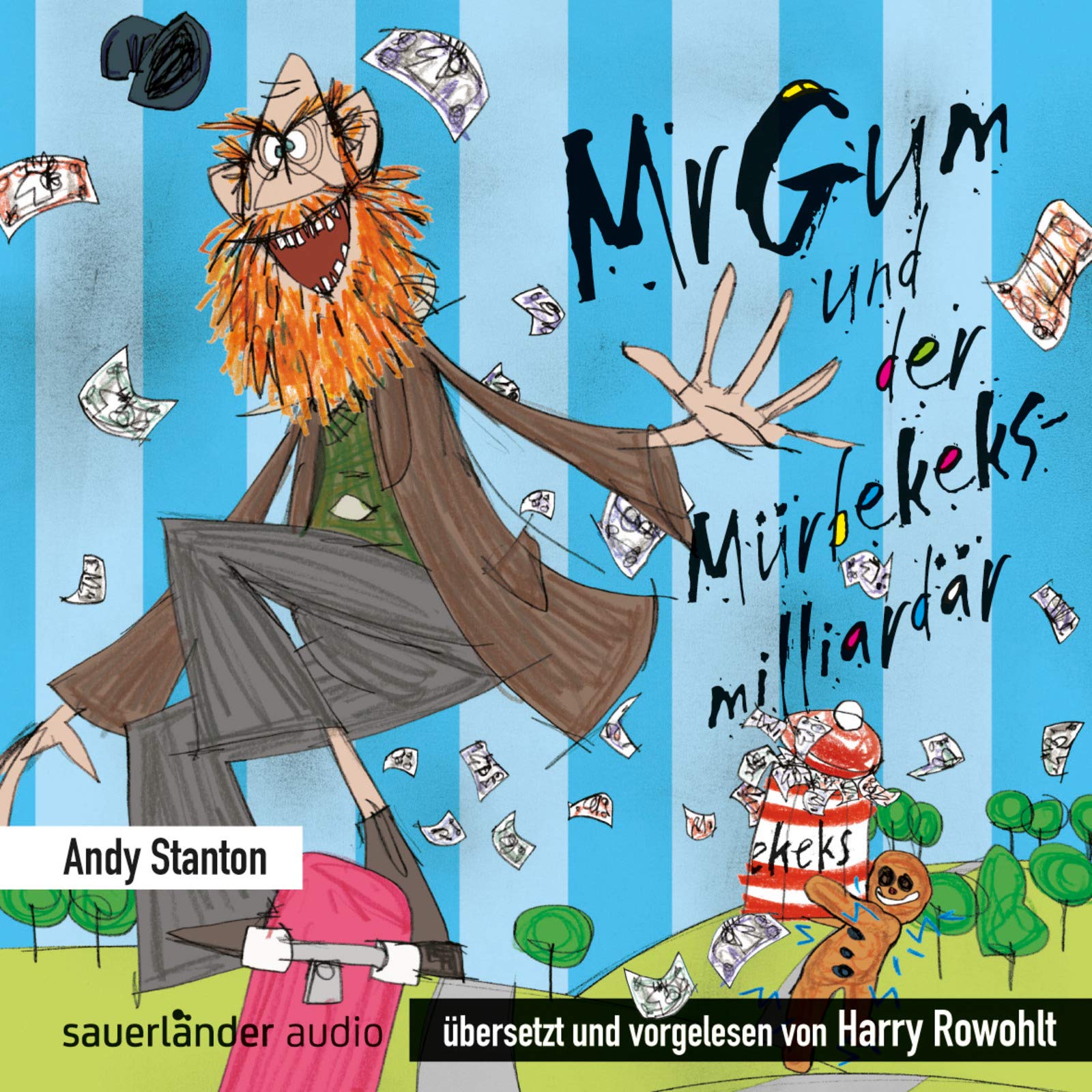 Mr. Gum und der Mürbekeksmilliardär: Übersetzt und vorgelesen von Harry Rowohlt Novels & Short Stories