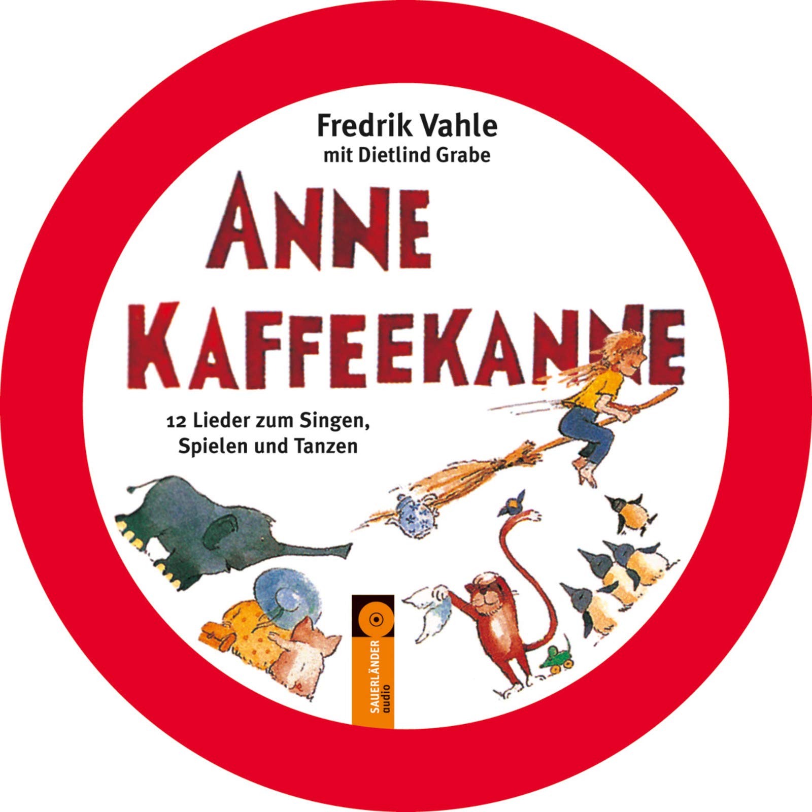 Anne Kaffeekanne: 12 Lieder zum Singen, Spielen und Tanzen. CD in runder Metalldose Novels & Short Stories