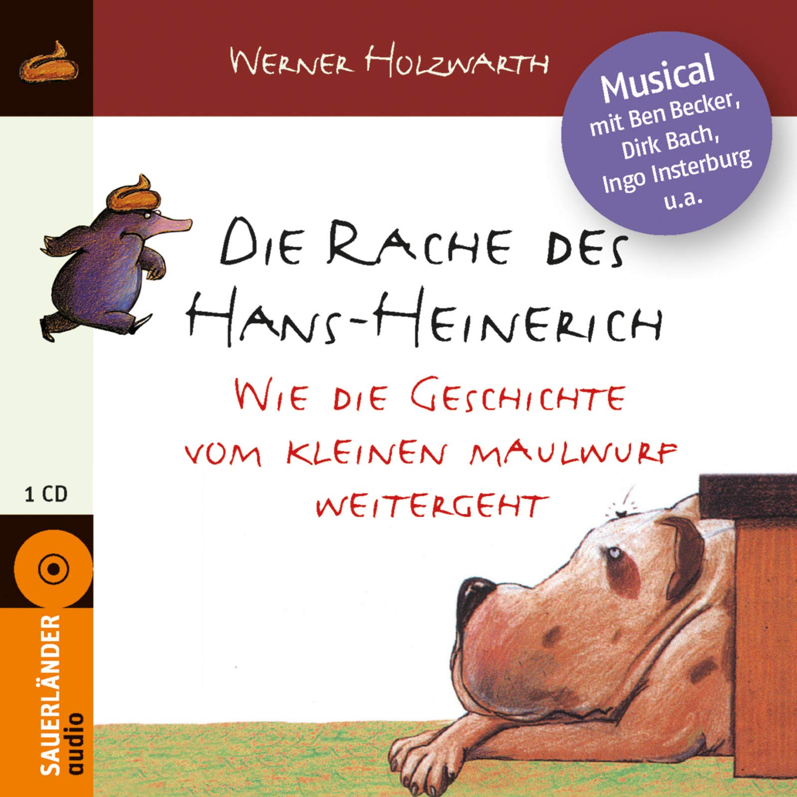 Die Rache des Hans-Heinerich: Wie die Geschichte vom kleinen Maulwurf weitergeht Sheet Music