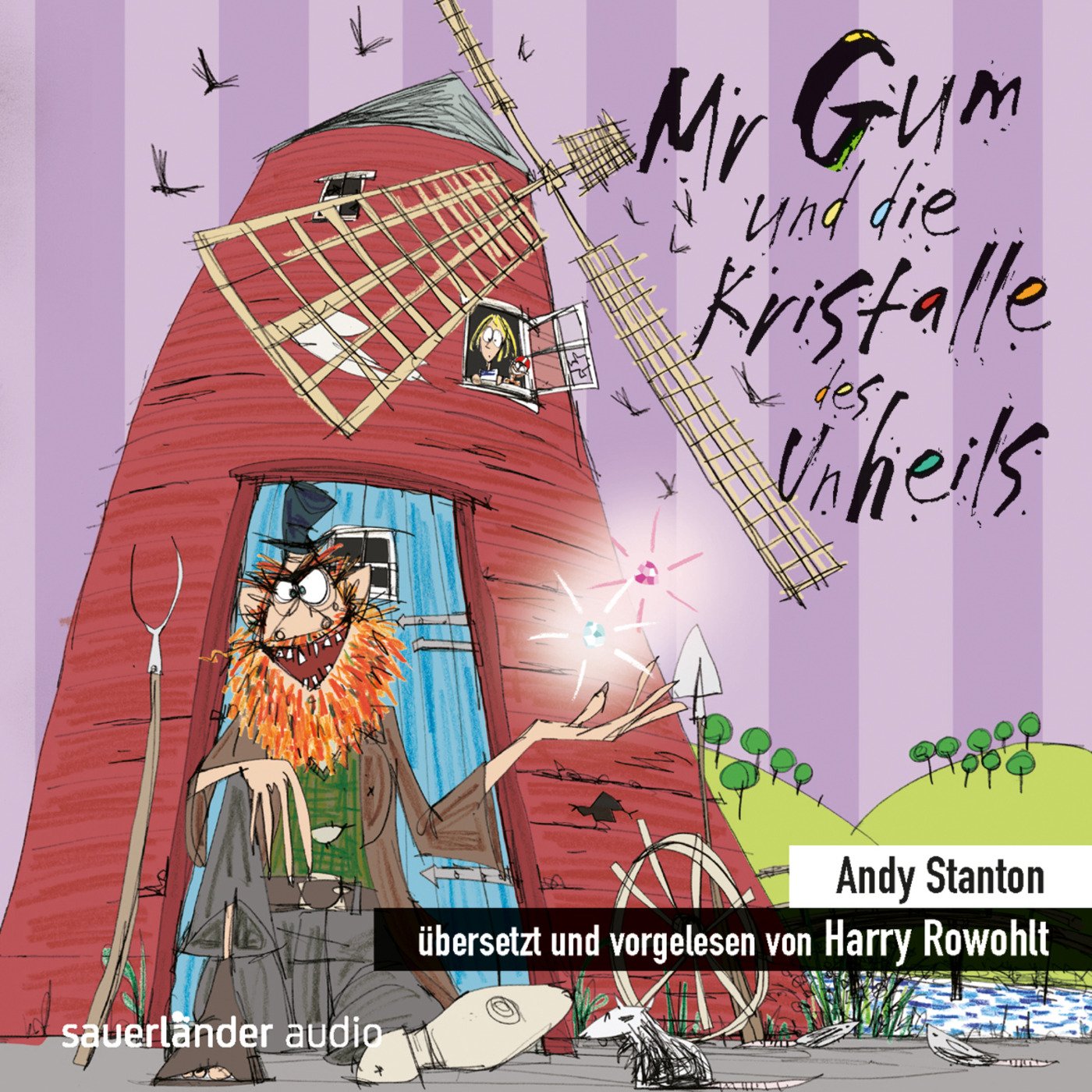 Mr Gum und die Kristalle des Unheils: Übersetzt und vorgelesen von Harry Rowohlt Novels & Short Stories