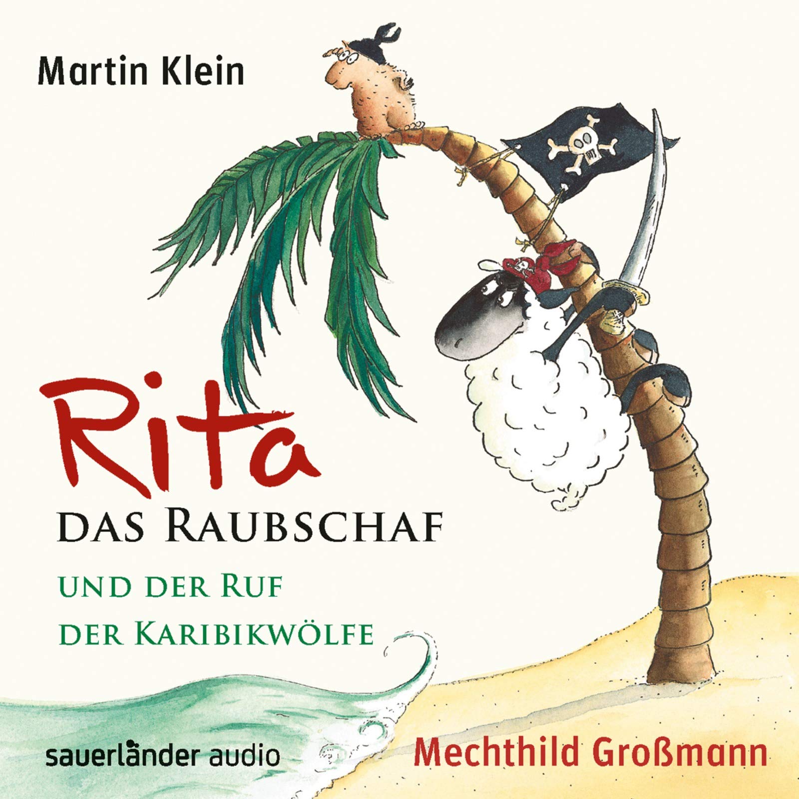 Rita das Raubschaf und der Ruf der Karibikwölfe Novels & Short Stories