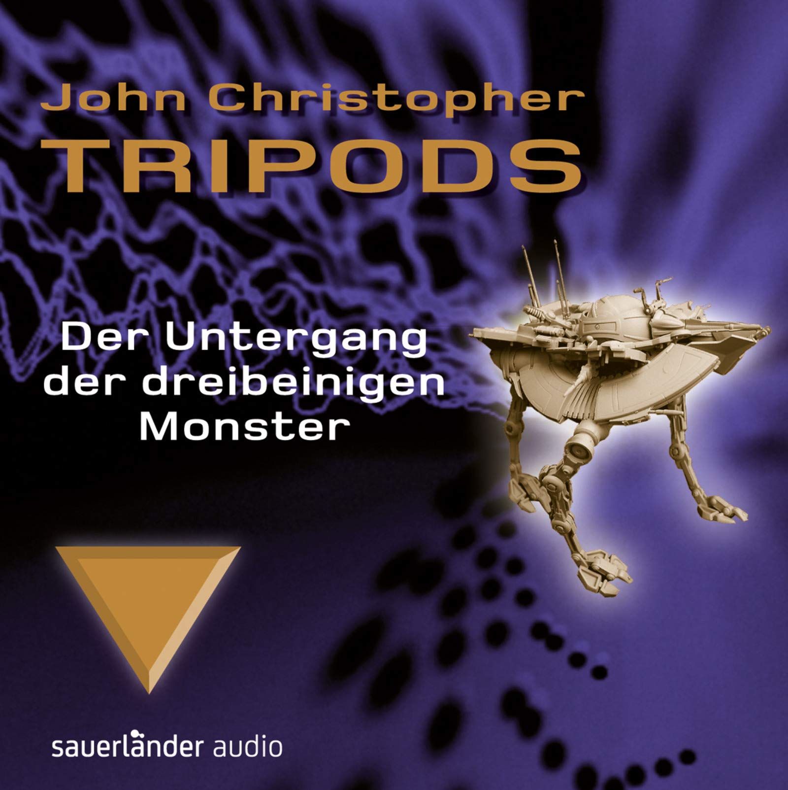 Tripods - Der Untergang der dreibeinigen Monster: Teil 3 Fantasy & Sci-Fi
