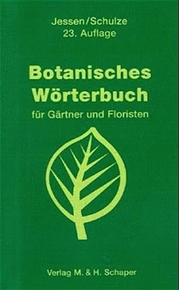 Botanisches Wörterbuch für Gärtner und Floristen book