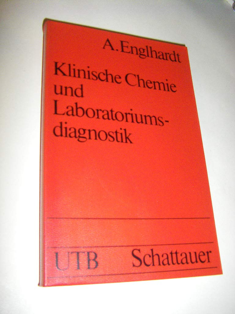 Klinische Chemie und Laboratoriumsdiagnostik. (UTB S (Small-Format): Uni-Taschenbücher) Books