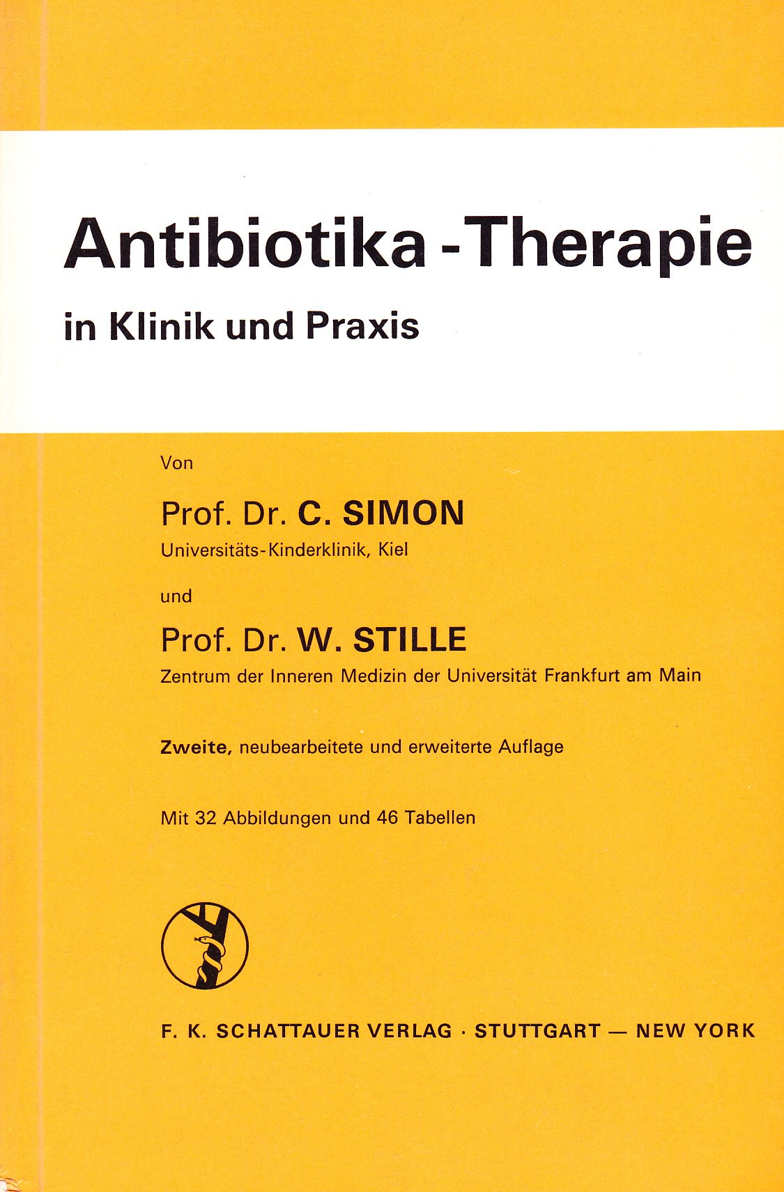 Antibiotika-Therapie in Klinik und Praxis Medicine
