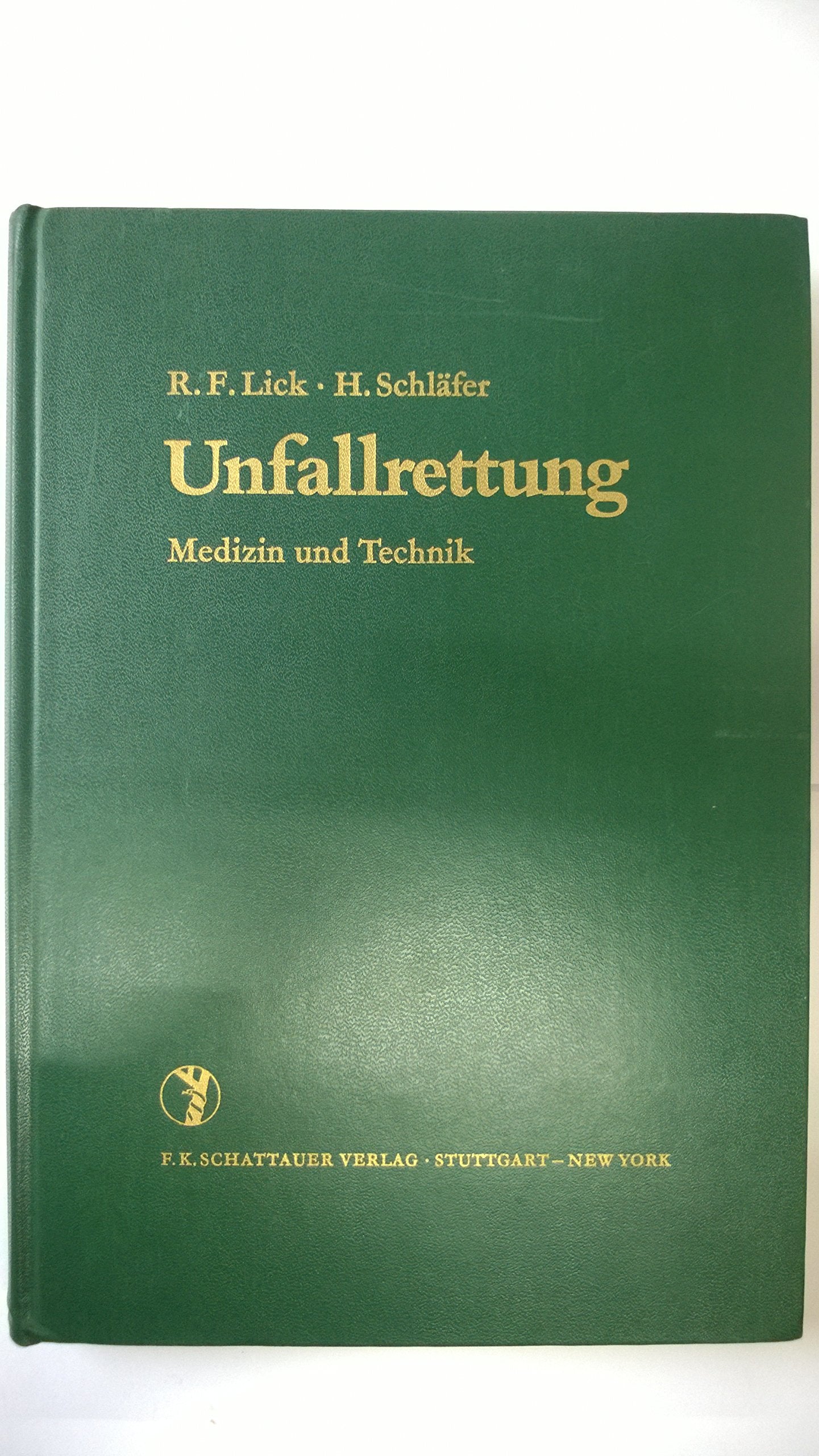 Unfallrettung - Medizin und Technik Professional & Reference Books