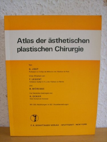Atlas der ästhetischen plastischen Chirurgie Medicine