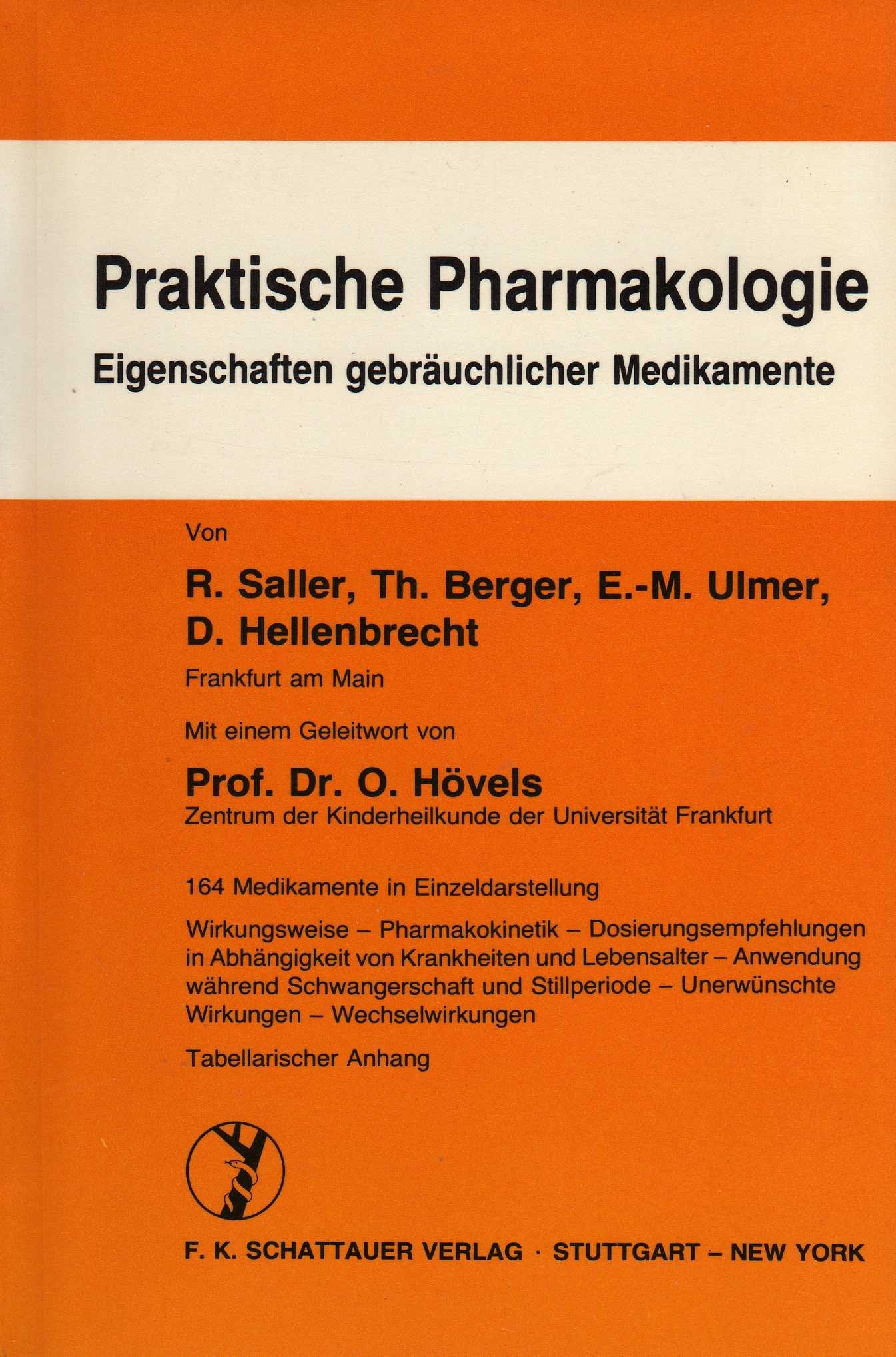 Praktische Pharmakologie Eigenschaften gebräuchlicher Medikamente Books