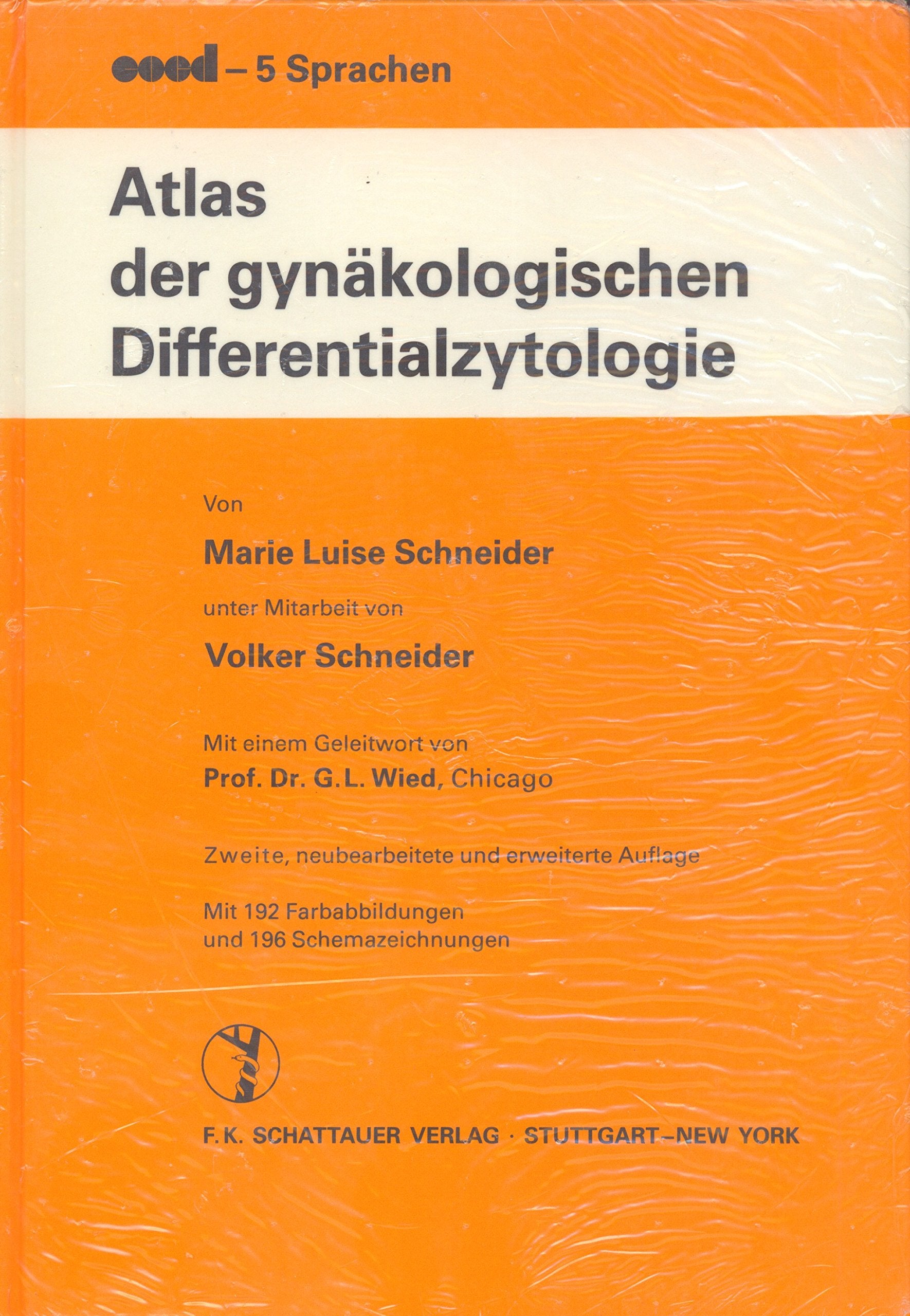 Atlas der gynäkologischen Differentialzytologie Medicine