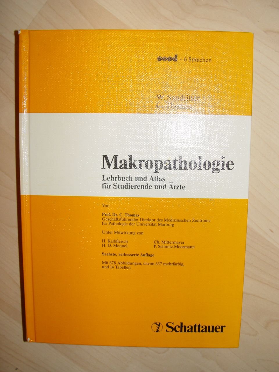 Makropathologie Lehrbuch und Atlas für Studierende und Ärzte Books
