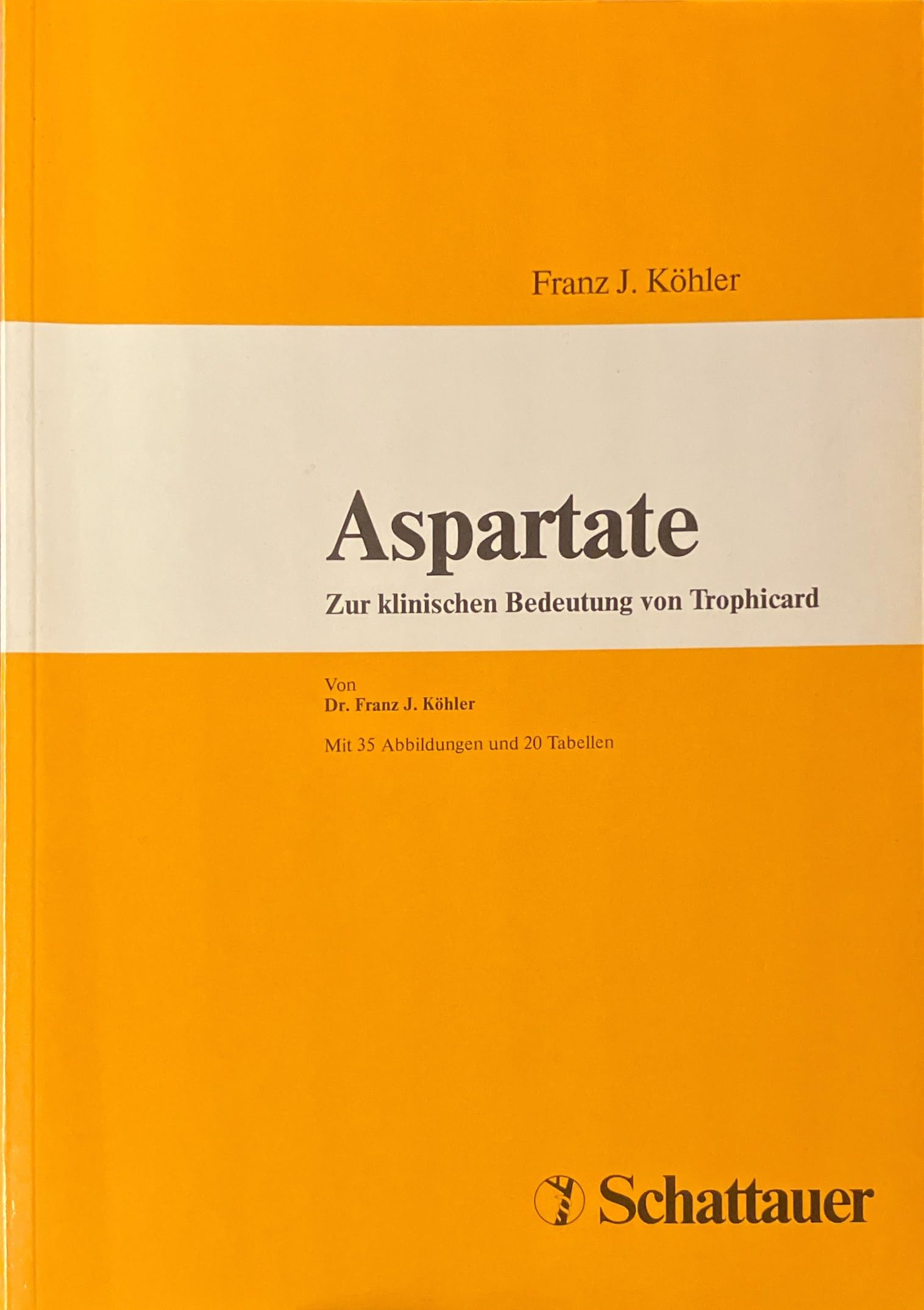 Aspartate: Zur klinischen Bedeutung von Trophicard Books