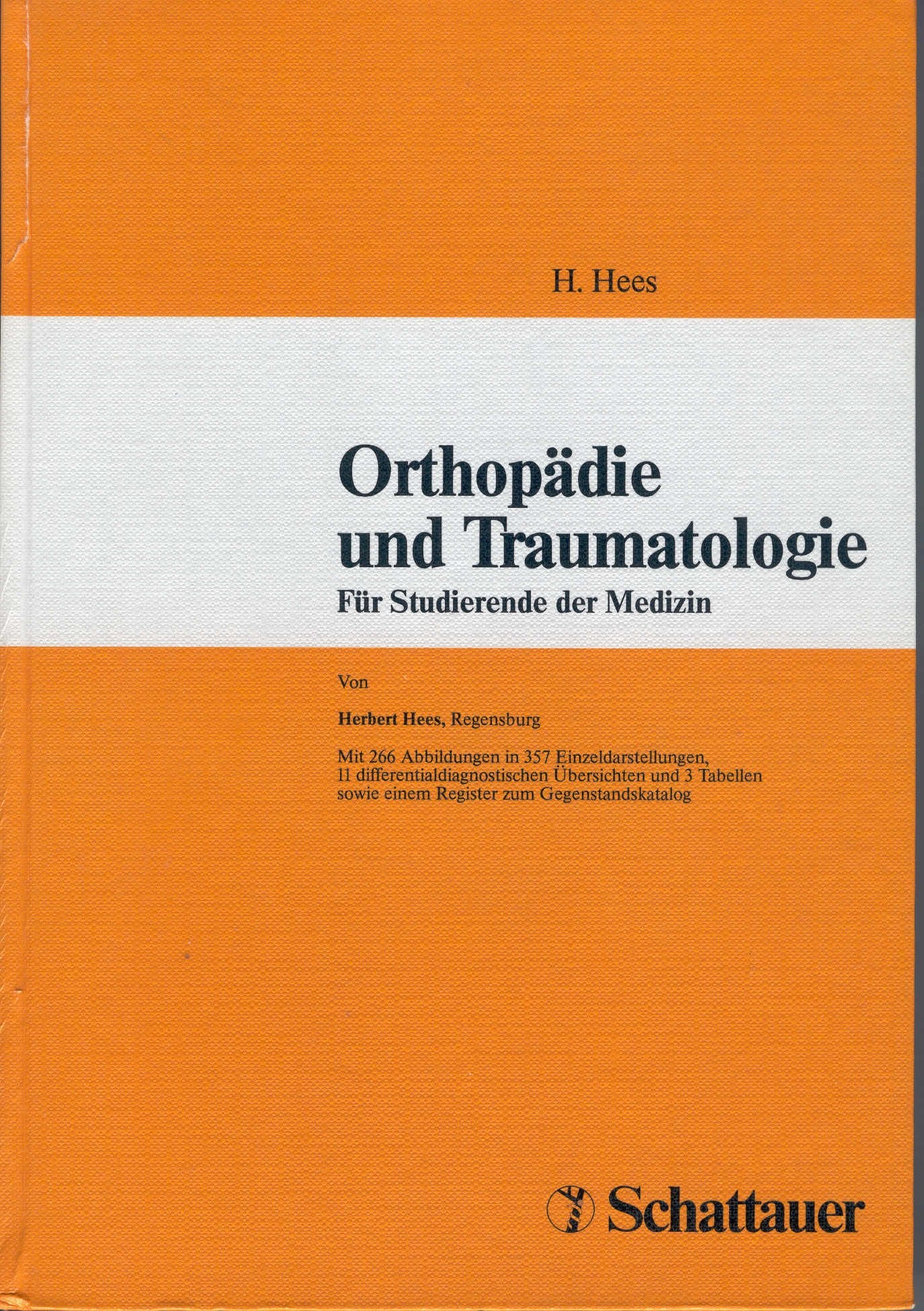Orthopädie und Traumatologie: Für Studierende der Medizin Medicine