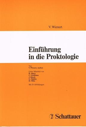 Einführung in die Proktologie Medicine