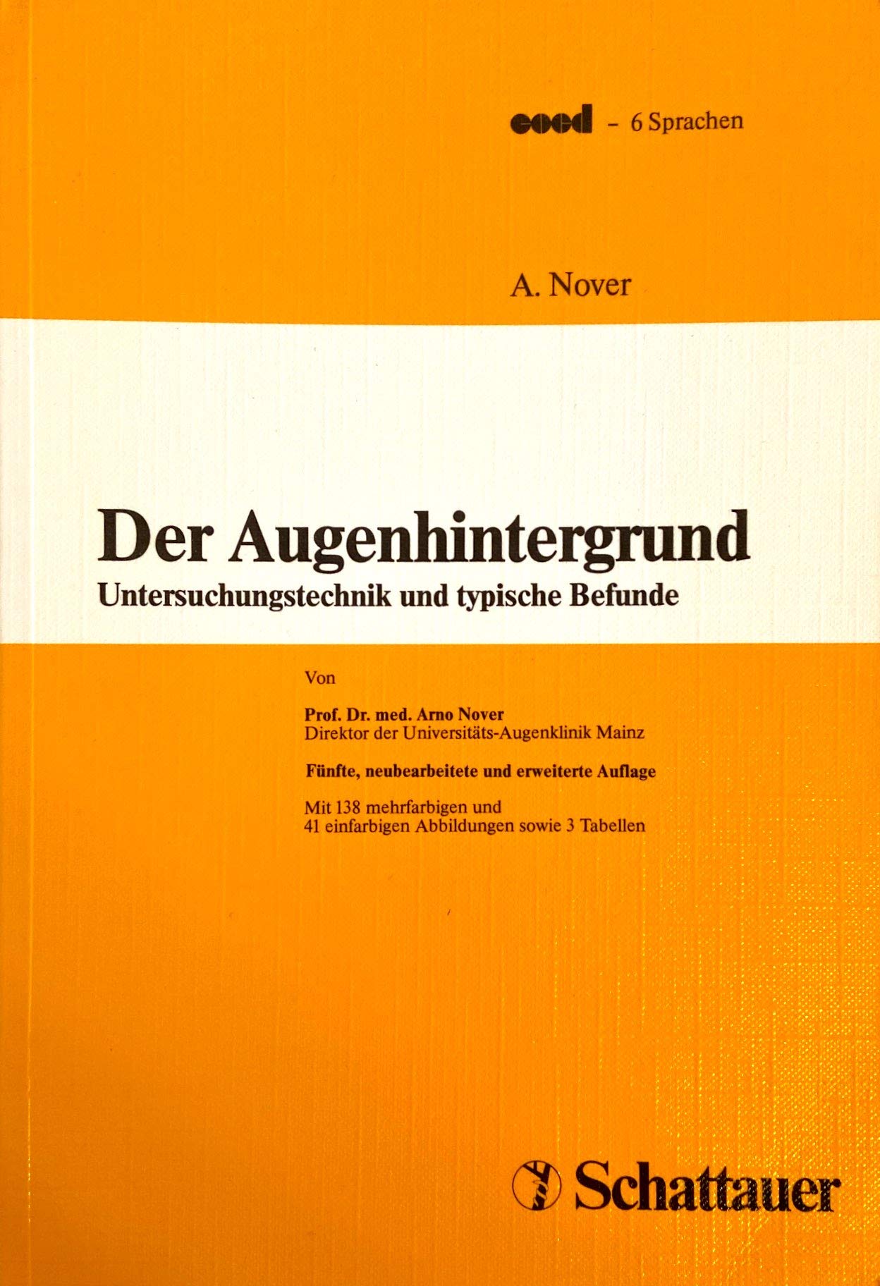 Der Augenhintergrund: Untersuchungstechnik und typische Befunde Medicine