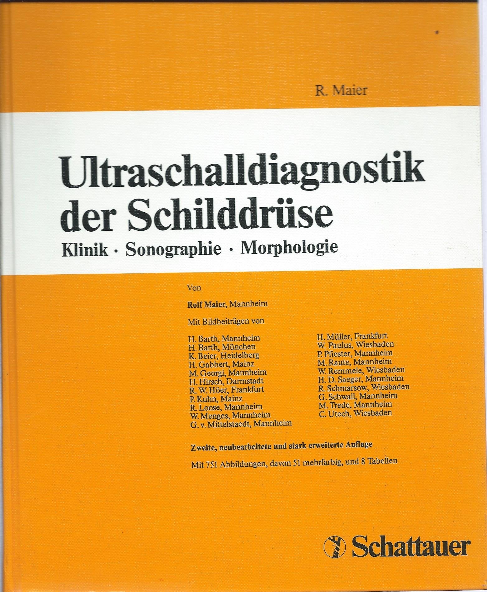Ultraschalldiagnostik der Schilddrüse: Klinik - Sonographie - Morphologie Medicine