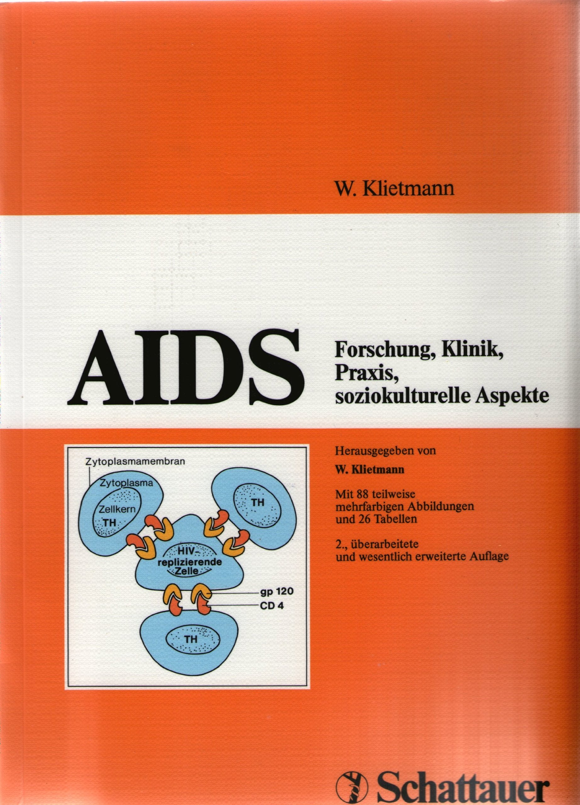 AIDS: Forschung, Klinik, Praxis, soziokulturelle Aspekte Professional & Reference Books