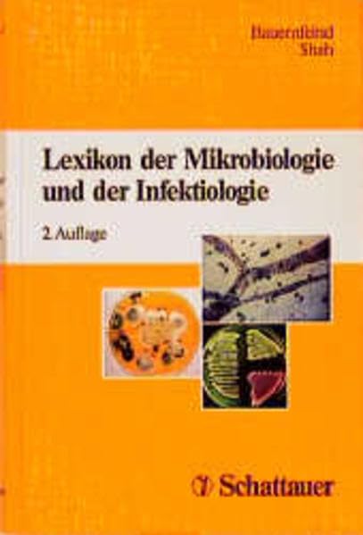 Lexikon der Mikrobiologie und der Infektiologie Medicine