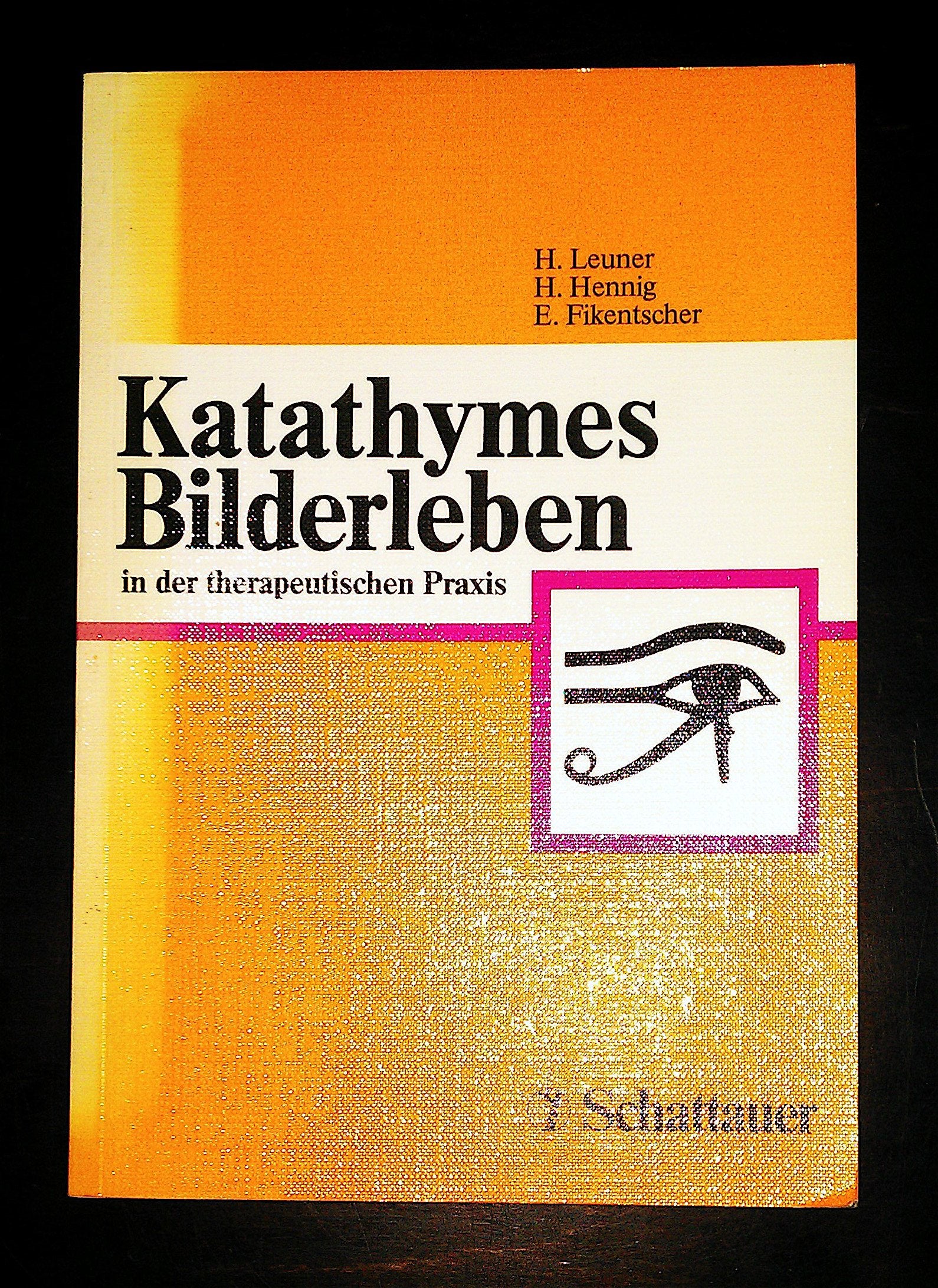 Katathymes Bilderleben in der therapeutischen Praxis Medicine