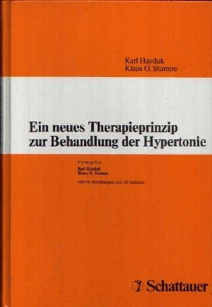 Ein neues Therapieprinzip zur Behandlung der Hypertonie: Domhotel Berlin, 21. September 1991 Medicine