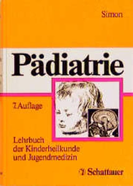 Pädiatrie: Lehrbuch der Kinderheilkunde und Jugendmedizin Medicine