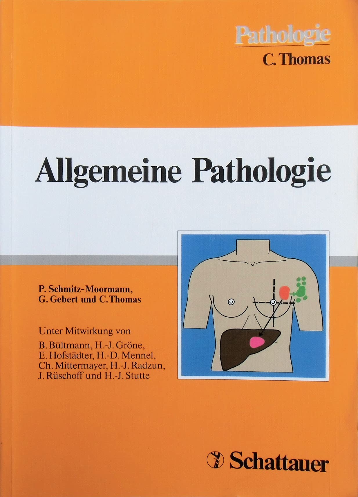 Allgemeine Pathologie: Lehrbuch für Studierende und Ärzte Medicine