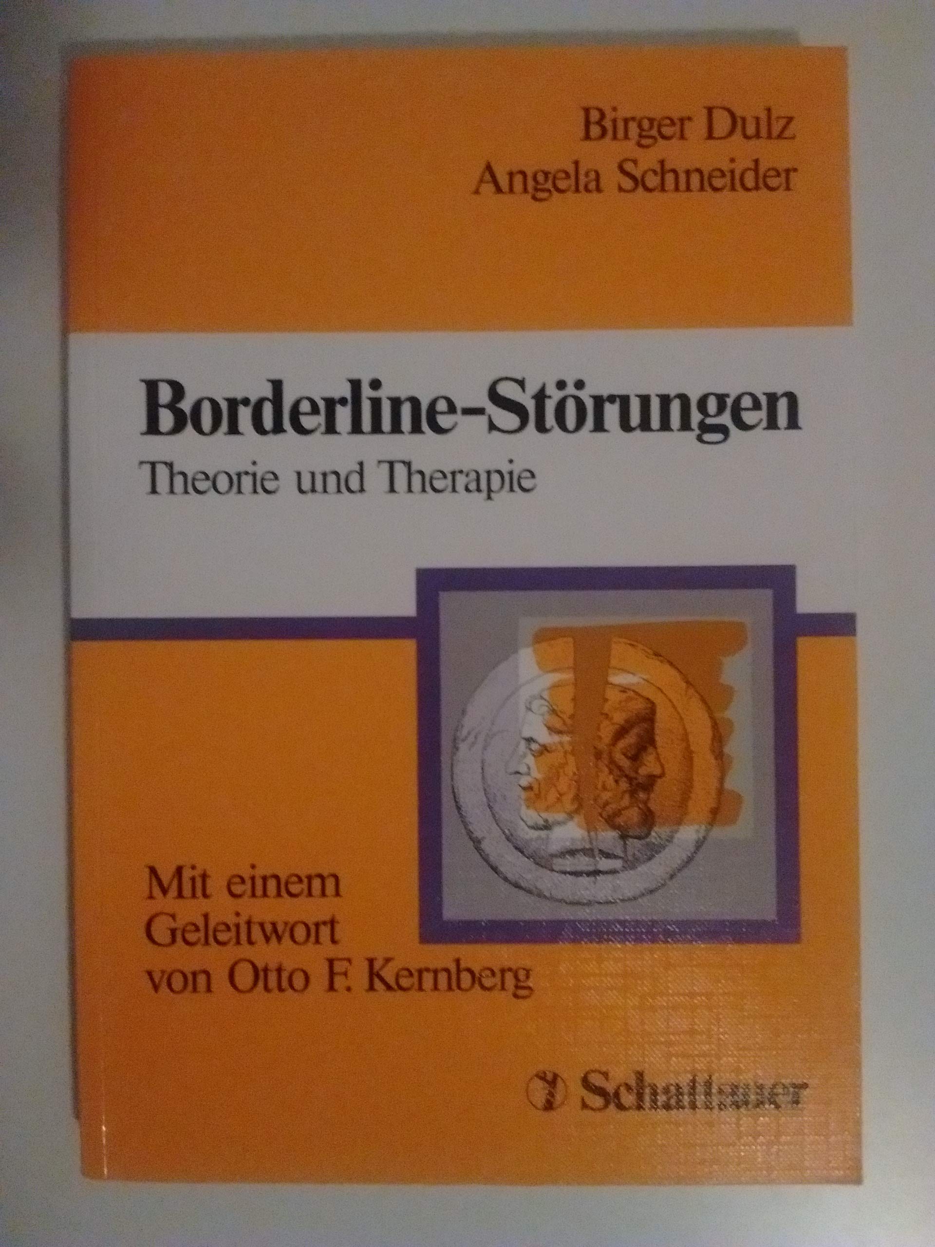 Borderline-Störungen: Theorie und Therapie Psychology