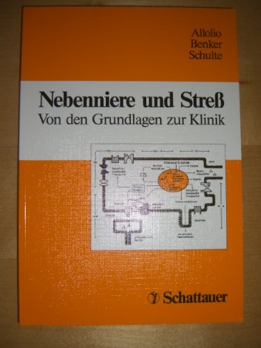 Nebenniere und Stress: Von den Grundlagen zur Klinik. Merck. 3. Nebennierenkonferenz, Würzburg, 27. bis 29. Mai 1994 Professional & Reference Books