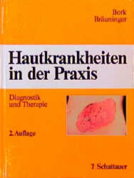 Hautkrankheiten in der Praxis: Diagnostik und Therapie Medicine